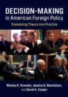 Decision-Making in American Foreign Policy - Book