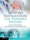 In-Vitro Fertilization : The Pioneers' History - Book