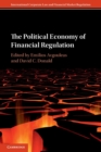 The Political Economy of Financial Regulation - Book
