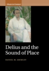 Delius and the Sound of Place - Book