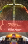 The Cambridge Companion to American Catholicism - Book