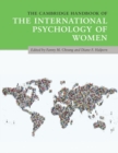 The Cambridge Handbook of the International Psychology of Women - Book