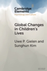 Global Changes in Children's Lives - Book