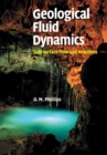 Geological Fluid Dynamics : Sub-surface Flow and Reactions - Book
