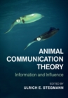 Animal Communication Theory : Information and Influence - Book
