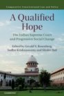 A Qualified Hope : The Indian Supreme Court and Progressive Social Change - Book