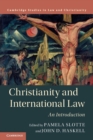 Christianity and International Law : An Introduction - Book