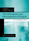 The Emergence and Development of English : An Introduction - Book