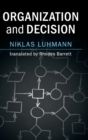 Organization and Decision - Book