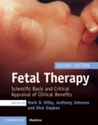 Fetal Therapy : Scientific Basis and Critical Appraisal of Clinical Benefits - Book