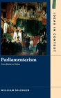 Parliamentarism : From Burke to Weber - Book