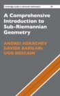 A Comprehensive Introduction to Sub-Riemannian Geometry - Book