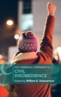 The Cambridge Companion to Civil Disobedience - Book