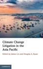 Climate Change Litigation in the Asia Pacific - Book