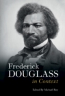 Frederick Douglass in Context - Book