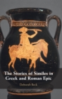 The Stories of Similes in Greek and Roman Epic - Book