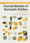 Formal Models of Domestic Politics - Book