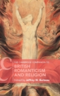 The Cambridge Companion to British Romanticism and Religion - Book