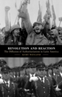 Revolution and Reaction : The Diffusion of Authoritarianism in Latin America - Book