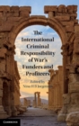 The International Criminal Responsibility of War's Funders and Profiteers - Book