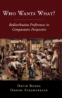 Who Wants What? : Redistribution Preferences in Comparative Perspective - Book