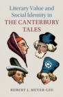 Literary Value and Social Identity in the Canterbury Tales - Book