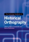The Cambridge Handbook of Historical Orthography - Book