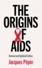 The Origins of AIDS - Book