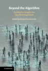 Beyond the Algorithm : Qualitative Insights for Gig Work Regulation - Book