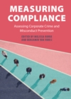 Measuring Compliance : Assessing Corporate Crime and Misconduct Prevention - Book