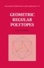 Geometric Regular Polytopes - Book