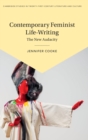 Contemporary Feminist Life-Writing : The New Audacity - Book