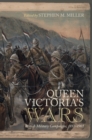 Queen Victoria's Wars : British Military Campaigns, 1857-1902 - Book