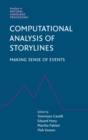 Computational Analysis of Storylines : Making Sense of Events - Book
