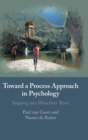 Toward a Process Approach in Psychology : Stepping into Heraclitus' River - Book