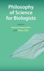 Philosophy of Science for Biologists - Book