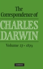 The Correspondence of Charles Darwin: Volume 27, 1879 - Book