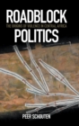 Roadblock Politics : The Origins of Violence in Central Africa - Book