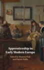Apprenticeship in Early Modern Europe - Book