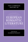The Cambridge History of European Romantic Literature - Book