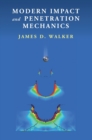Modern Impact and Penetration Mechanics - Book