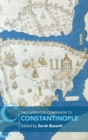 The Cambridge Companion to Constantinople - Book