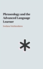 Phraseology and the Advanced Language Learner - Book