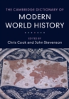 Cambridge Dictionary of Modern World History - eBook