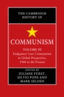 Cambridge History of Communism: Volume 3, Endgames? Late Communism in Global Perspective, 1968 to the Present - eBook
