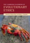 Cambridge Handbook of Evolutionary Ethics - eBook