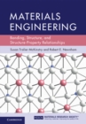 Materials Engineering : Bonding, Structure, and Structure-Property Relationships - eBook