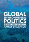 Global Environmental Politics : Problems, Policy and Practice - eBook