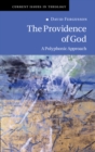 Providence of God : A Polyphonic Approach - eBook