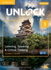 Unlock Level 1 Listening, Speaking & Critical Thinking Student's Book, Mob App and Online Workbook w/ Downloadable Audio and Video - Book
